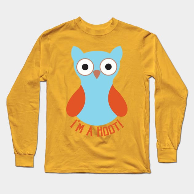 I'm A Hoot Long Sleeve T-Shirt by kimmieshops